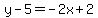 y-5=-2x%2B2%29