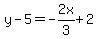 y-5=-2x%2F3%2B2