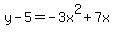 y-5=-3+x%5E2%2B7+x