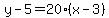 y-5=20%28x-3%29