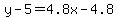 y-5=4.8x-4.8