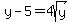 y-5=4sqrt%28y%29