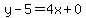 y-5=4x%2B0