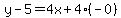 y-5=4x%2B4%28-0%29