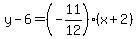 y-6=%28-11%2F12%29%28x%2B2%29