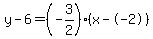 y-6=%28-3%2F2%29%28x--2%29