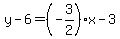 y-6=%28-3%2F2%29x-3