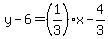 y-6=%281%2F3%29%2Ax-4%2F3