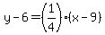 y-6=%281%2F4%29%28x-9%29
