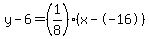 y-6=%281%2F8%29%28x--16%29