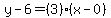 y-6=%283%29%28x-0%29
