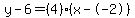 y-6=%284%29%28x--2%29