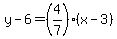 y-6=%284%2F7%29%28x-3%29