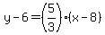 y-6=%285%2F3%29%28x-8%29