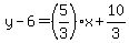 y-6=%285%2F3%29x%2B10%2F3