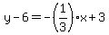 y-6=-%281%2F3%29x%2B3