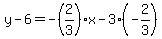 y-6=-%282%2F3%29x-3%28-2%2F3%29