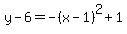 y-6=-%28x-1%29%5E2%2B1