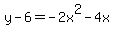 y-6=-2+x%5E2-4+x