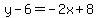 y-6=-2x%2B8%29