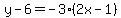 y-6=-3%282x-1%29