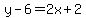 y-6=2x%2B2