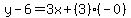 y-6=3x%2B%283%29%28-0%29