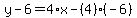 y-6=4%2Ax-%284%29%28-6%29