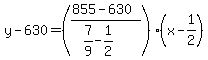 y-630=%28%28855-630%29%2F%287%2F9-1%2F2%29%29%28x-1%2F2%29