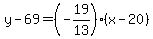 y-69=%28-19%2F13%29%28x-20%29