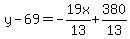 y-69=-19x%2F13%2B380%2F13