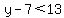 y-7%3C13