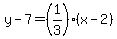 y-7=%281%2F3%29%28x-2%29