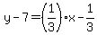 y-7=%281%2F3%29%2Ax-1%2F3