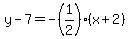 y-7=-%281%2F2%29%28x%2B2%29