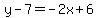 y-7=-2x%2B6