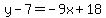 y-7=-9x%2B18