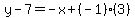y-7=-x%2B%28-1%29%283%29