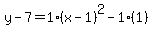 y-7=1%28x-1%29%5E2-1%281%29