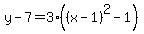 y-7=3%28%28x-1%29%5E2-1%29