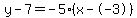 y-7+=+-5%28x--3%29
