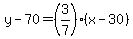 y-70=%283%2F7%29%28x-30%29
