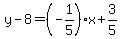 y-8=%28-1%2F5%29x%2B3%2F5