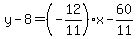 y-8=%28-12%2F11%29x-60%2F11
