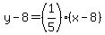 y-8=%281%2F5%29%28x-8%29