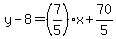 y-8=%287%2F5%29x%2B70%2F5