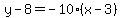 y-8=-10%28x-3%29