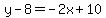 y-8=-2x%2B10