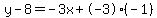 y-8=-3x%2B-3%28-1%29