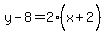 y-8=2%28x%2B2%5E%22%22%29